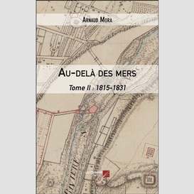 Au-delà des mers