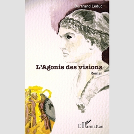 L'agonie des visions