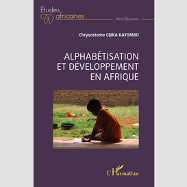 Alphabétisation et développement en afrique