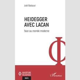 Heidegger avec lacan