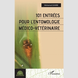 101 entrées pour l'entomologie médico-vétérinaire