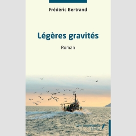 Légères gravités