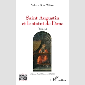 Saint augustin et le statut de l'âme