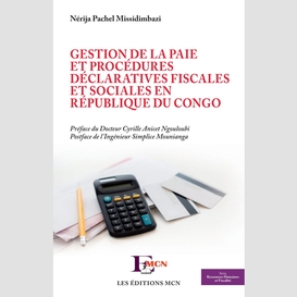 Gestion de la paie et procédures déclaratives fiscales et sociales en république du congo