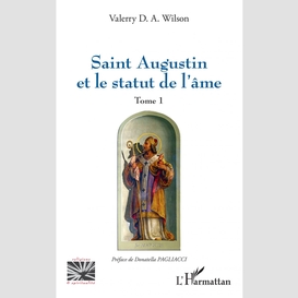 Saint augustin et le statut de l'âme