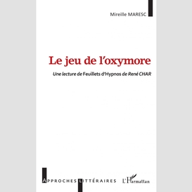 Le jeu de l'oxymore