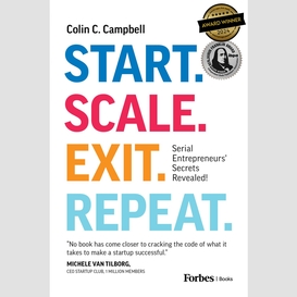 Start. scale. exit. repeat.