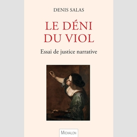 Le déni du viol