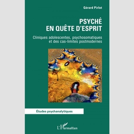 Psyché en quête d'esprit