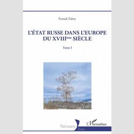 L'etat russe dans l'europe du xviiième siècle