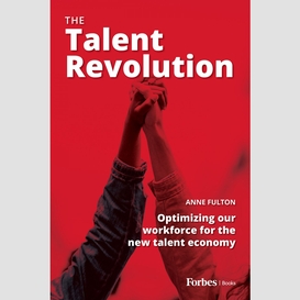 The talent revolution