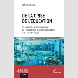 De la crise de l'éducation