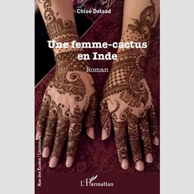 Une femme-cactus en inde