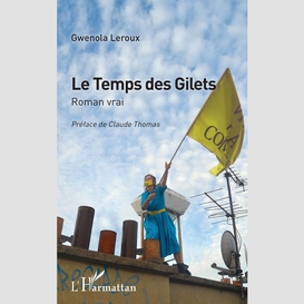 Le temps des gilets