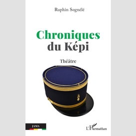 Chroniques du képi