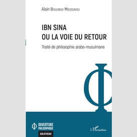 Ibn sina ou la voie du retour