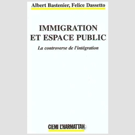 Immigration et espace public