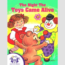 The night the toys came alive