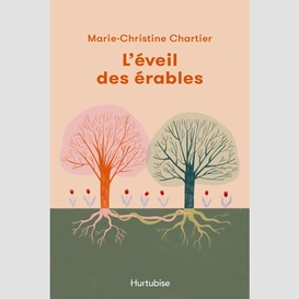 L'éveil des érables