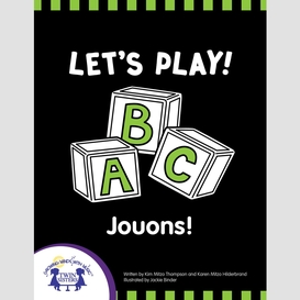 Let's play - jouons