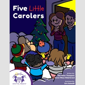 Five little carolers