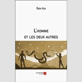 L'homme et les deux autres