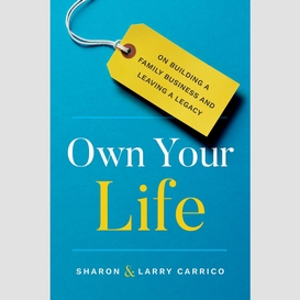 Own your life