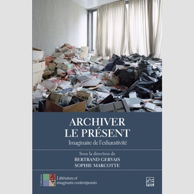 Archiver le présent