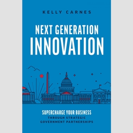 Next generation innovation