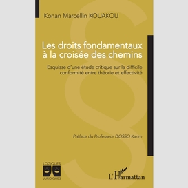 Les droits fondamentaux à la croisée des chemins