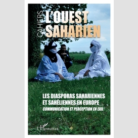 Les diasporas sahariennes et sahéliennes en europe