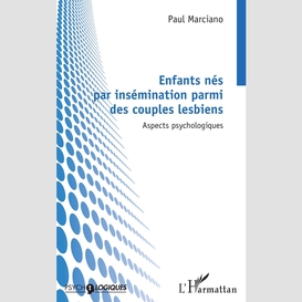 Enfants nés par insémination parmi des couples lesbiens