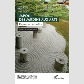 Japon : des jardins aux arts