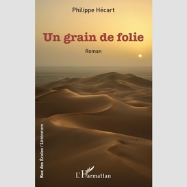 Un grain de folie