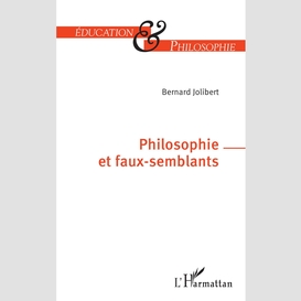 Philosophie et faux-semblants