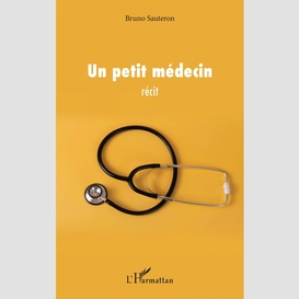 Un petit médecin