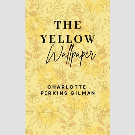 The yellow wallpaper