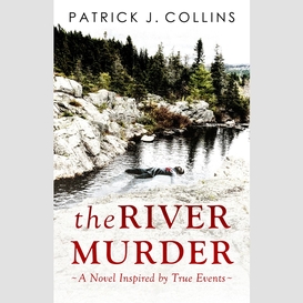 The river murder
