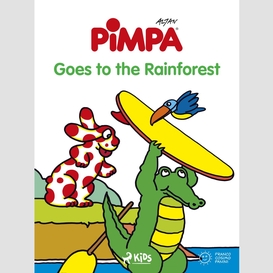Pimpa - pimpa goes to the rainforest