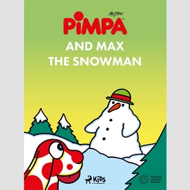 Pimpa and max the snowman