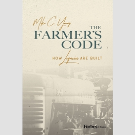 The farmer's code