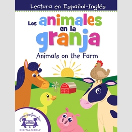 Los animales en la granja / animals on the farm