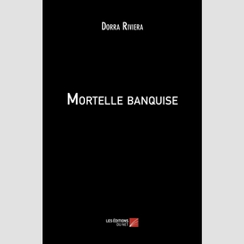 Mortelle banquise