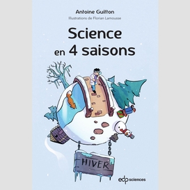 Science en 4 saisons  - l'hiver