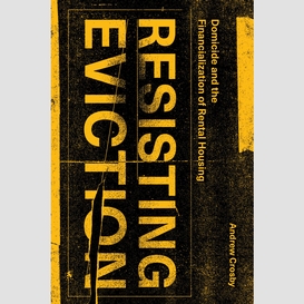 Resisting eviction