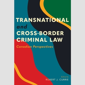 Transnational and cross-border criminal law