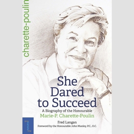 She dared to succeed