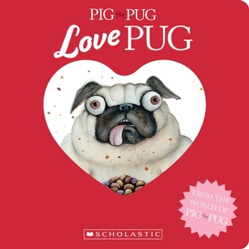 Pig the pug: love pug