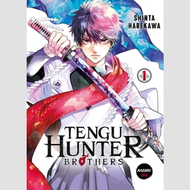 Tengu hunter brothers - tome 1