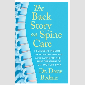 The back story on spine care